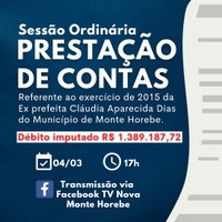A Câmara Municipal de Monte Horebe-PB vai apreciar contas de ex-prefeita Cláudia Dias nesta sexta-feira (05)