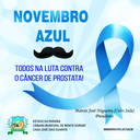 Novembro Azul, todos na luta contra o câncer de próstata!